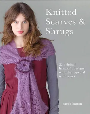 Knitted Scarves and Shrugs